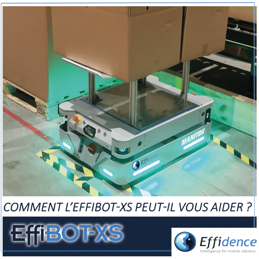 L'EffiBOT-XS vous assiste pour des missions de convoyage jusqu'à 300 kg, (livrer des chariots, soulever des charges, convoyer sur rouleaux mobiles...).